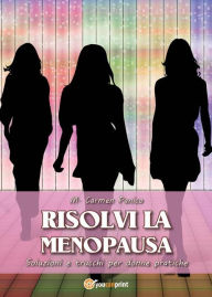 Title: Risolvi la menopausa, Author: M. Carmen Panìco