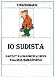 Title: Io sudista, Author: Giuseppe Blando