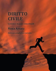 Title: Diritto civile. Lezioni e mappe concettuali, Author: Rosa Amato