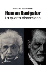 Title: Human Navigator La quarta dimensione, Author: Stefano Baldessari