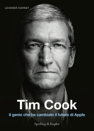 Title: Tim Cook (versione italiana), Author: Leander Kahney