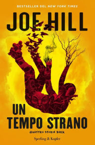 Title: Un tempo strano, Author: Joe Hill