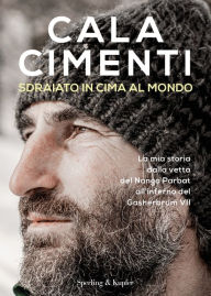 Title: Sdraiato in cima al mondo, Author: Cala Cimenti