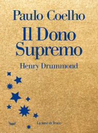 Title: Il dono supremo, Author: Paulo Coelho