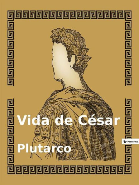 Vida de Cesar