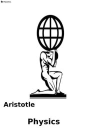 Title: Physics, Author: Aristotle