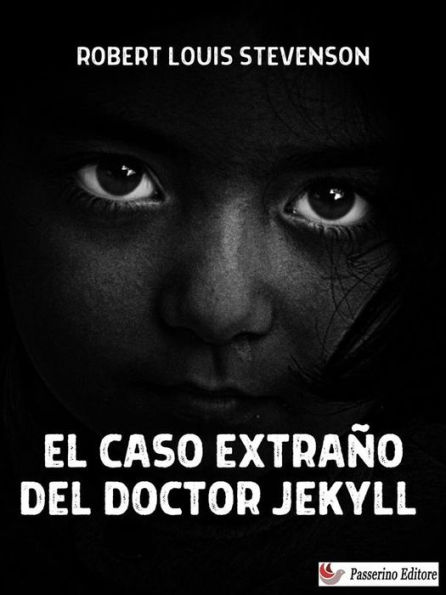 El Caso extraño del Doctor Jekyll