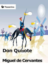 Title: Don Quixote, Author: Miguel de Cervantes