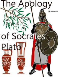 Title: The Apology of Socrates, Author: Plato
