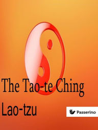Title: The Tao-te Ching, Author: Lao-tzu