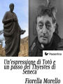 Un'espressione di Totò e un passo del Thyestes di Seneca
