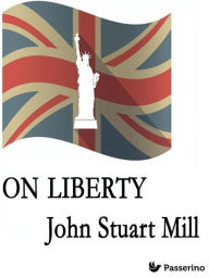 Title: On Liberty, Author: John Stuart Mill