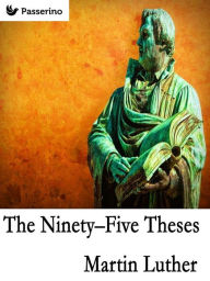 Title: The Ninety-Five Theses, Author: Martin Luther