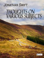 Thoughts on Various Subjects