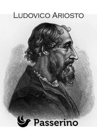 Title: Ludovico Ariosto, Author: Passerino Editore