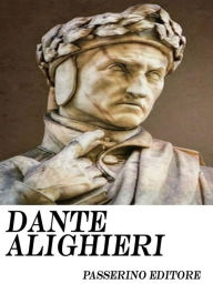 Title: Dante Alighieri, Author: Passerino Editore