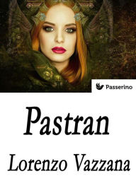 Title: Pastran, Author: Lorenzo Vazzana