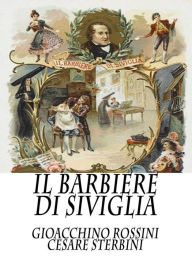 Title: Il barbiere di Siviglia, Author: Cesare Sterbini