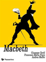 Title: Macbeth, Author: Giuseppe Verdi