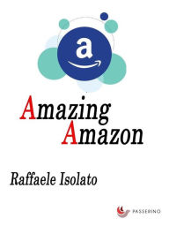 Title: Amazing Amazon, Author: Raffaele Isolato