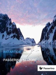 Title: Antartide, Author: Passerino Editore