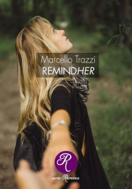 Title: RemindHer: Aendymion, Author: Marcello Trazzi