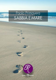 Title: Sabbia e mare, Author: Paolo Primavera