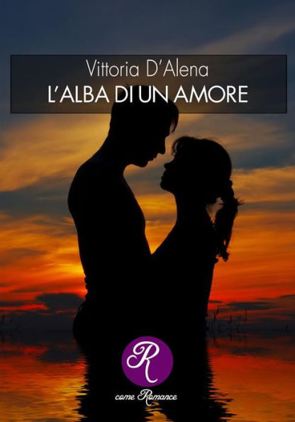 L'alba di un amore