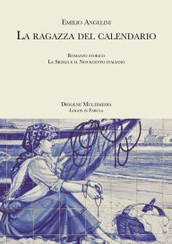 Title: La ragazza del calendario, Author: Emilio Angelini
