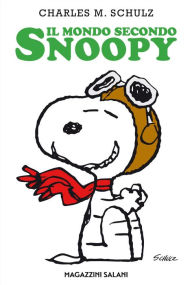 Title: Il mondo secondo Snoopy, Author: Charles M. Schulz
