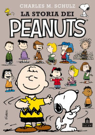 Title: La storia dei Peanuts, Author: Charles M. Schulz