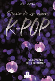 Title: Diario di un amore K-Pop, Author: Ae Jung