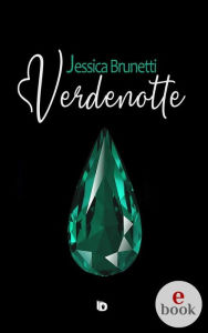 Title: Verdenotte, Author: Jessica Brunetti