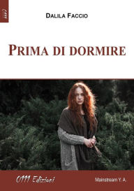 Title: Prima di dormire, Author: Dalila Faccio