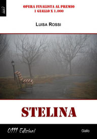 Title: Stelina, Author: Luisa Rossi