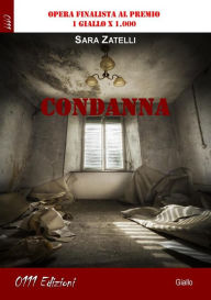 Title: Condanna, Author: Sara Zatelli