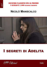 Title: I segreti di Adelita, Author: Nicolò Maniscalco