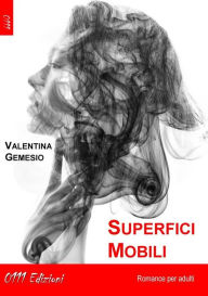 Title: Superfici mobili, Author: Valentina Gemesio