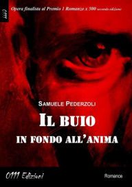 Title: Il buio in fondo all'anima, Author: Samuele Pederzoli