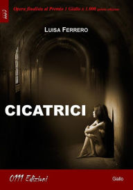 Title: Cicatrici, Author: Luisa Ferrero