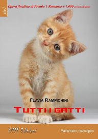 Title: Tutti i gatti, Author: Flavia Rampichini