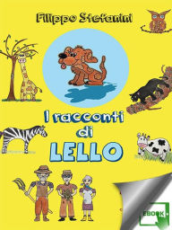 Title: I racconti di Lello, Author: Filippo Stefanini