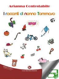 Title: I racconti di nonno Tommaso, Author: Arianna Contestabile