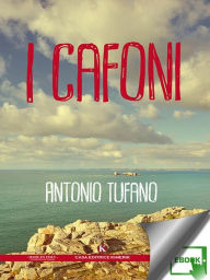 Title: I cafoni, Author: Antonio Tufano