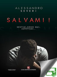 Title: Salvami!, Author: Alessandro Severi