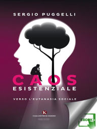 Title: Caos esistenziale, Author: Sergio Puggelli