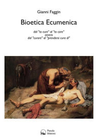 Title: Bioetica Ecumenica: Dal 