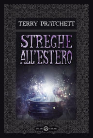 Title: Streghe all'estero, Author: Terry Pratchett