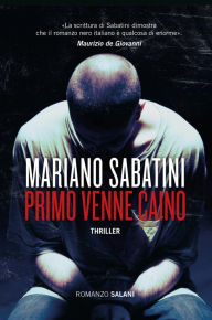 Title: Primo venne Caino, Author: J Vanessa Lyon