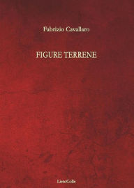 Title: Figure terrene, Author: Fabrizio Cavallaro